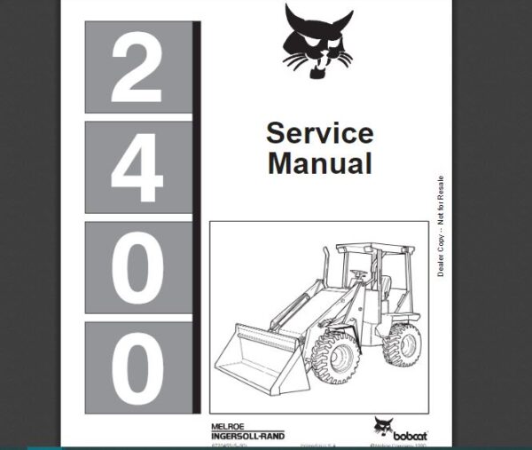 SERVICE MANUAL  BOBCAT  2400 sms