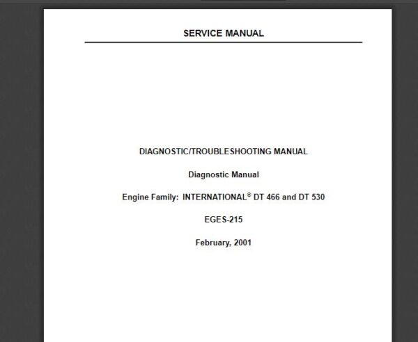 SERVICE MANUAL International Engines DT466 & DT530 (2001-2003) C