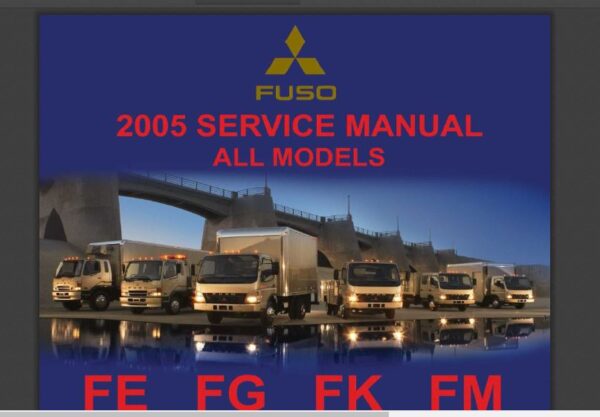 SERVICE MANUAL Fuso FE & FG Series 2005-2007